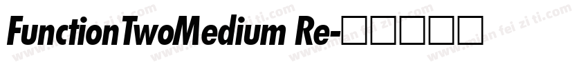 FunctionTwoMedium Re字体转换